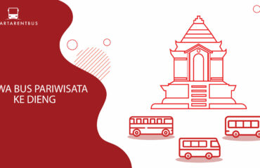 Sewa Bus Pariwisata Ke Dieng