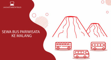 Sewa Bus Pariwisata Ke Malang