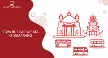 SEWA BUS PARIWISATA KE SEMARANG