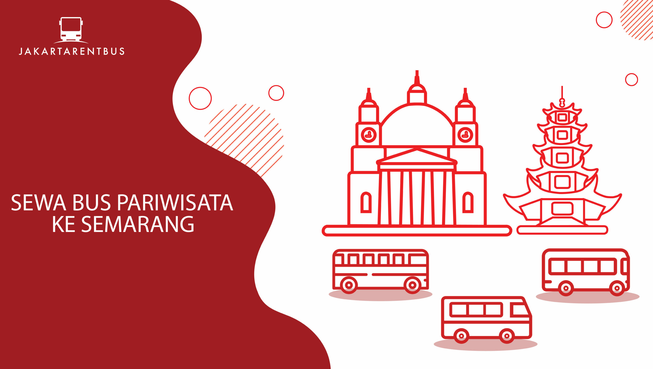 Rekomendasi Wisata Ke Semarang - Jakartarentbus