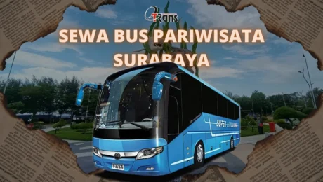 Harga Sewa Bus Pariwisata Surabaya: Faktor Penentu dan Pilihan Armada