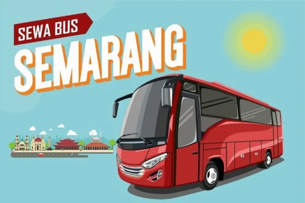 Keunggulan menggunakan sewa bus pariwisata semarang untuk event