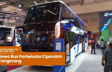Mengapa Memilih sewa bus pariwisata cipondoh tangerang untuk Perjalanan Anda