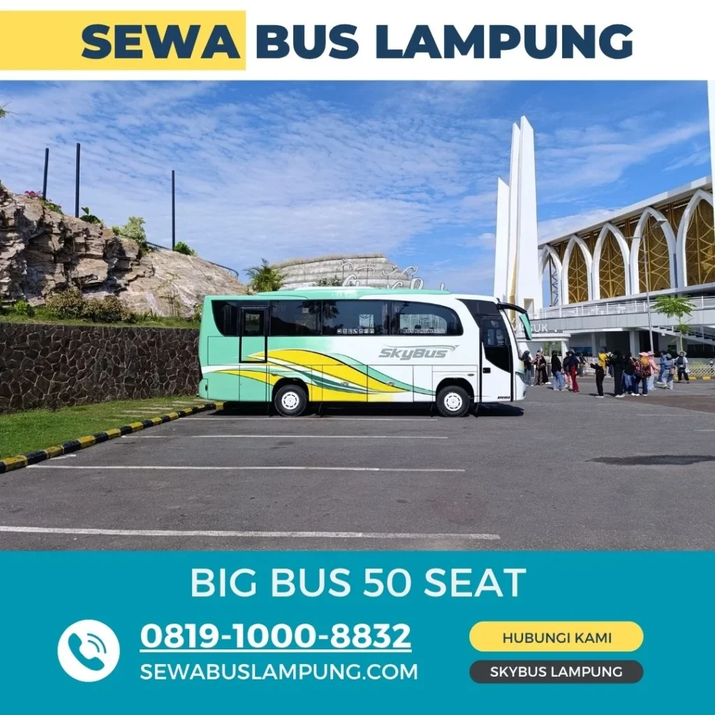 Rute Populer dalam Layanan Sewa Bus Pariwisata Lampung