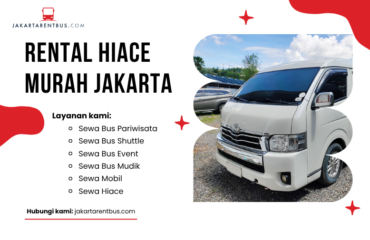 Rental Hiace Murah Jakarta