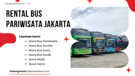 (Full Ver) jakartarentbus.com (4) Rental Bus Pariwisata Jakarta