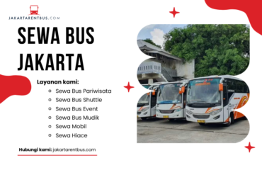 (Full Ver) jakartarentbus.com (5) Sewa Bus Jakarta