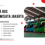 Sewa Bus Pariwisata Jakarta