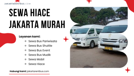 sewa hiace Jakarta murah