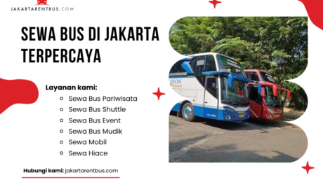 (Full Ver) jakartarentbus.com (20) Sewa Bus di Jakarta Terpercaya