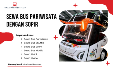 (Full Ver) jakartarentbus.com (24) Sewa Bus Pariwisata dengan Sopir