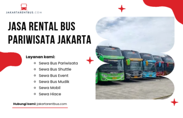 Jasa Rental Bus Pariwisata Jakarta