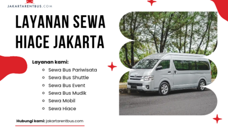 Layanan Sewa Hiace Jakarta