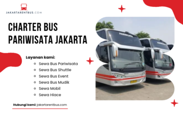 Charter Bus Pariwisata Jakarta