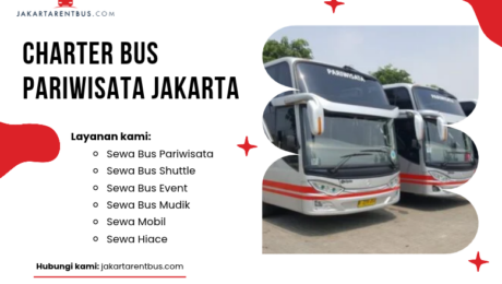 Charter Bus Pariwisata Jakarta