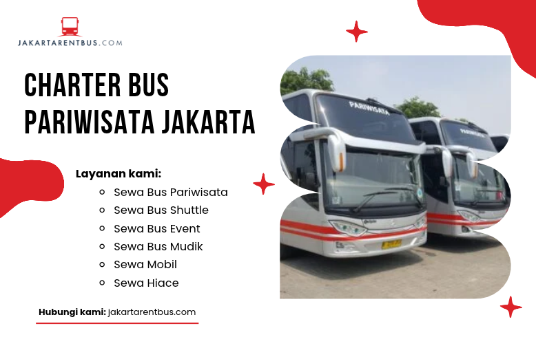 (Full Ver) jakartarentbus.com (38) Charter Bus Pariwisata Jakarta