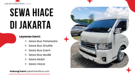 (Full Ver) jakartarentbus.com (39) Sewa Hiace di Jakarta