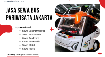 (Full Ver) jakartarentbus.com (40) Jasa sewa bus pariwisata Jakarta